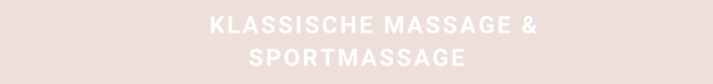 Klassische Massage und Sportmassage